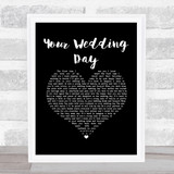 Jimmy Buckley Your Wedding Day Black Heart Song Lyric Music Art Print