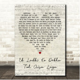 Darshan Raval Ek Ladki Ko Dekha Toh Aisa Laga Script Heart Song Lyric Print
