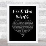 Julie Andrews - Mary Poppins Feed the Birds Black Heart Song Lyric Music Art Print