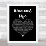 Julie McKnight Diamond Life Black Heart Song Lyric Music Art Print
