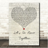 Ella Henderson & Tom Grennan Let's Go Home Together Script Heart Song Lyric Print