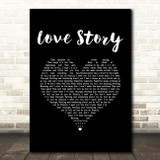 Layo & Bushwacka! Love Story Black Heart Song Lyric Music Art Print