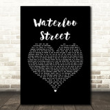 Lighthouse Family Waterloo Street Black Heart Song Lyric Music Art Print