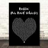 Limp Bizkit Rollin (Air Raid Vehicle) Black Heart Song Lyric Music Art Print