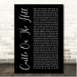 Ed Sheeran Castle On The Hill Black Script Song Lyric Print