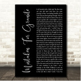 Golden Boy Mistaken For Granite Black Script Song Lyric Print