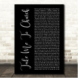 Hozier Take Me To Church Black Script Song Lyric Print