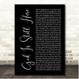 JJ Heller God Is Still Here Black Script Song Lyric Print