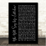 Kate Rusby Who Will Sing Me Lullabies Black Script Song Lyric Print