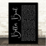 Kenny Chesney Better Boat Black Script Song Lyric Print