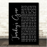 Lynyrd Skynyrd Tuesday's Gone Black Script Song Lyric Print