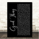 Mitchell Tenpenny Good Thing Black Script Song Lyric Print