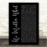 Papa Roach No Matter What Black Script Song Lyric Print
