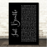 Pearl Jam Just Breathe Black Script Song Lyric Print