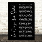 Ryan Adams La Cienega Just Smiled Black Script Song Lyric Print
