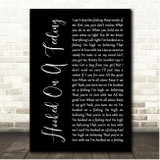 Blue Swede Hooked On A Feeling Black Script Song Lyric Print