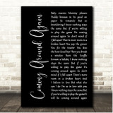 Carly Simon Coming Around Again Black Script Song Lyric Print