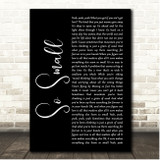 Carrie Underwood So Small Black Script Song Lyric Print