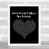 One Direction Don't Forget Where You Belong Black Heart Song Lyric Music Art Print