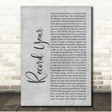 Eric Church Record Year Grey Rustic Script Song Lyric Print