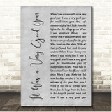 Frank Sinatra It Was a Very Good Year Grey Rustic Script Song Lyric Print