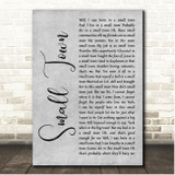 John Mellencamp Small Town Grey Rustic Script Song Lyric Print