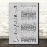 Kenny Chesney Bar at the End of the World Grey Rustic Script Song Lyric Print