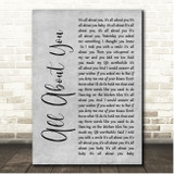 McFly All About You Grey Rustic Script Song Lyric Print
