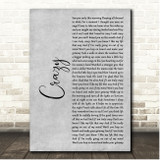 Pat Green Crazy Grey Rustic Script Song Lyric Print