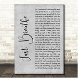 Pearl Jam Just Breathe Grey Rustic Script Song Lyric Print