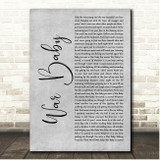 Tom Robinson War Baby Grey Rustic Script Song Lyric Print