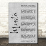 Walking On Cars Monster Grey Rustic Script Song Lyric Print