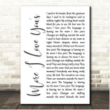 Annie Lennox No More I Love You's White Script Song Lyric Print