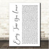 I Prevail Every Time You Leave White Script Song Lyric Print
