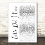 Julia Michaels Little Did I Know White Script Song Lyric Print