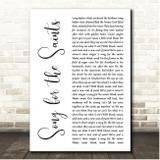 Kenny Chesney Song for the Saints White Script Song Lyric Print