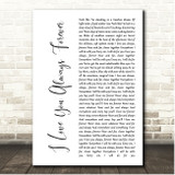 Betty Who I Love You Always Forever White Script Song Lyric Print