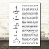 The Babys Back on My Feet Again White Script Song Lyric Print