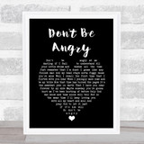 Stonewall Jackson Don't Be Angry Black Heart Song Lyric Music Art Print