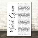 Theory Wicked Game White Script Song Lyric Print