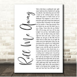 Bob Seger Roll Me Away White Script Song Lyric Print