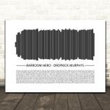 Dropkick Murphys Barroom Hero Sound Wave Minimal Song Lyric Print