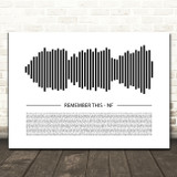 NF Remember This Sound Wave Minimal Song Lyric Print