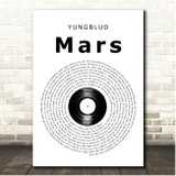 YUNGBLUD Mars Vinyl Record Song Lyric Print