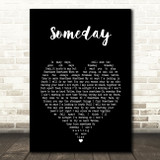The Strokes Someday Black Heart Song Lyric Music Art Print
