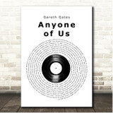 Gareth Gates Anyone of Us Vinyl Record Song Lyric Print