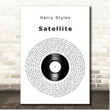 Harry Styles Satellite Vinyl Record Song Lyric Print