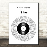 Harry Styles She Vinyl Record Song Lyric Print