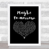 Billy Fury Maybe to-morrow Black Heart Song Lyric Music Art Print