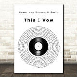 Armin van Buuren & Marlo This I Vow Vinyl Record Song Lyric Print